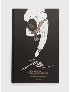 Taschen GmbH - Книга Jazz. New York In The Roaring Twenties, Taschen