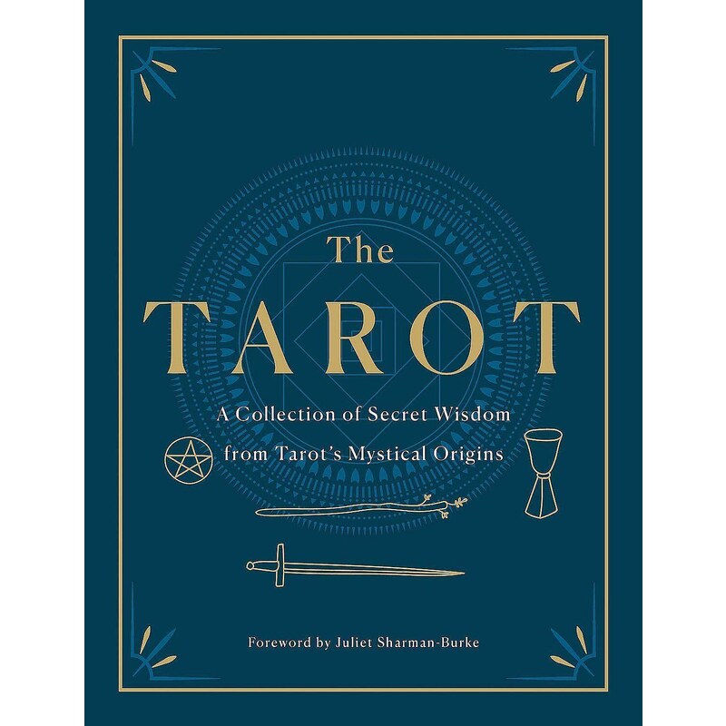 St. Martin's Essentials The Tarot: A Collection of Secret Wisdom from Tarot's Mystical Origins